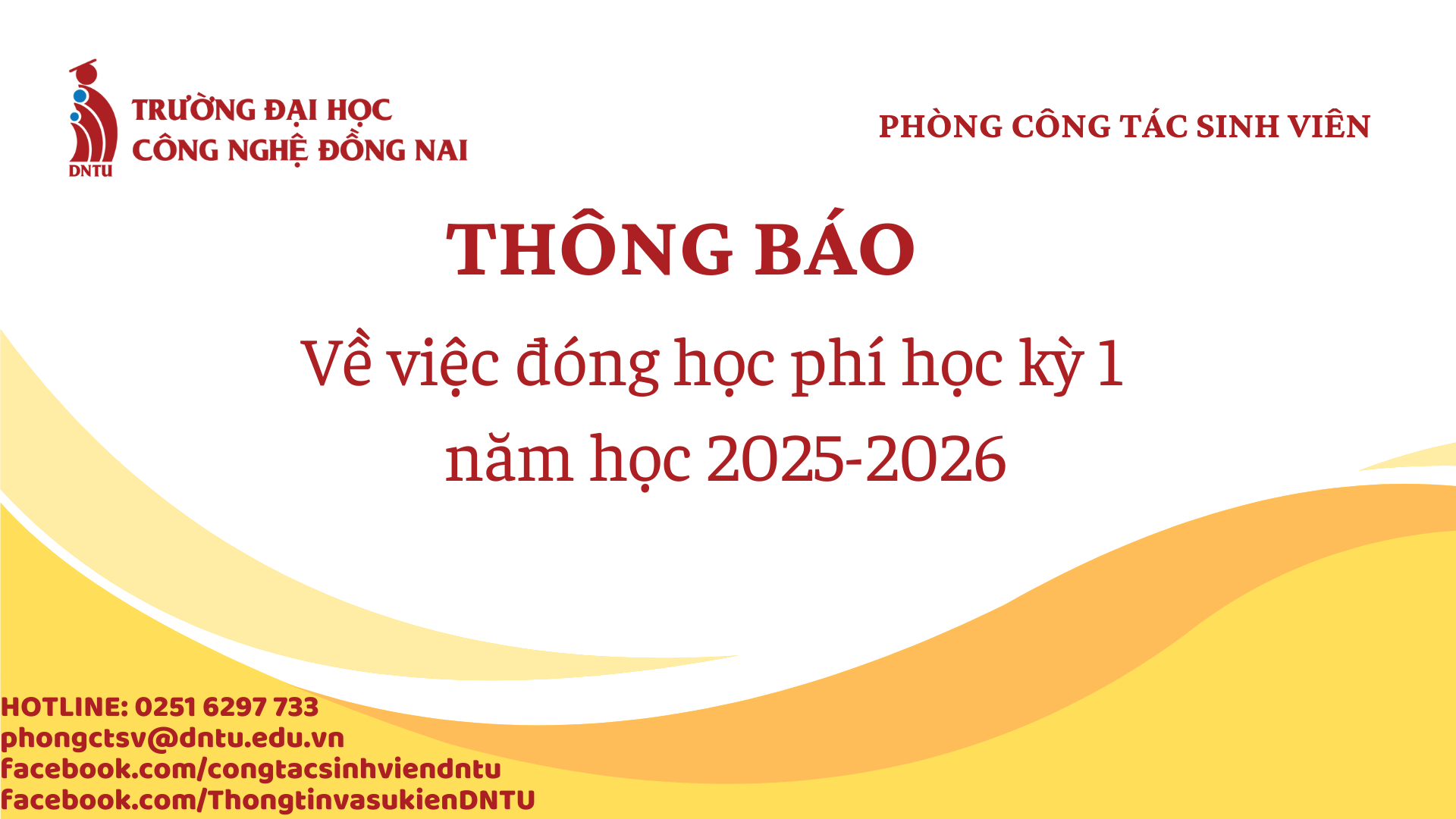 THÔNG BÁO VỀ VIỆC CẬP NHẬT THỜI GIAN ĐÓNG HỌC PHÍ HỌC KỲ I, NĂM HỌC 2025-2026
